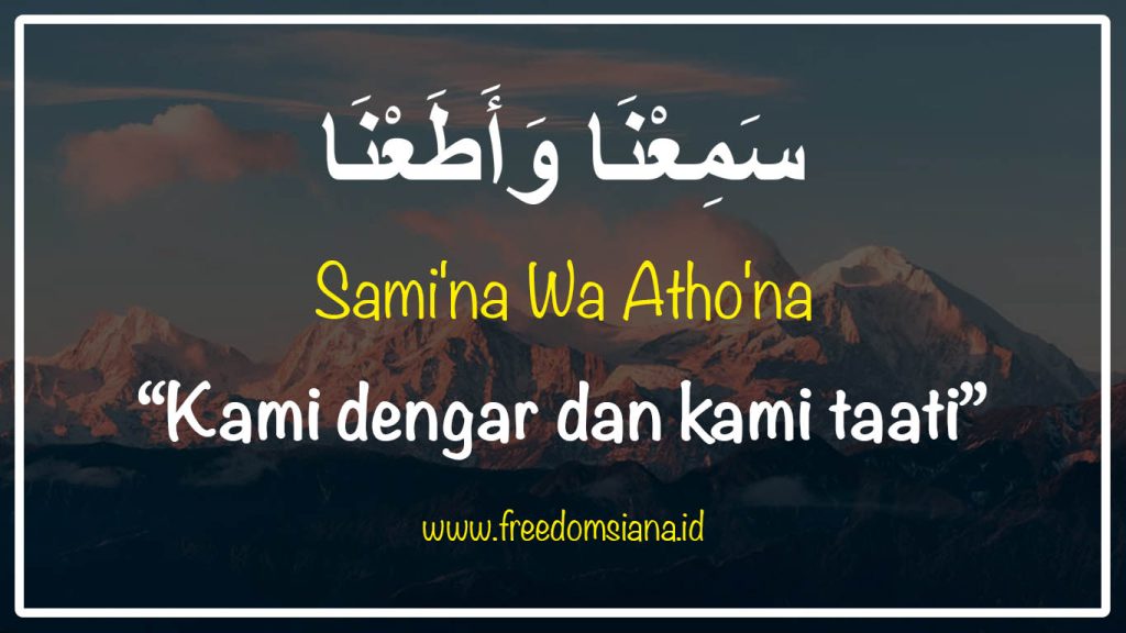 https://www.freedomsiana.id/samina-wa-athona/ terbaru