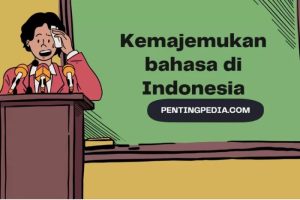 Faktor apa yang paling berpengaruh terhadap kemajemukan bahasa di indonesia